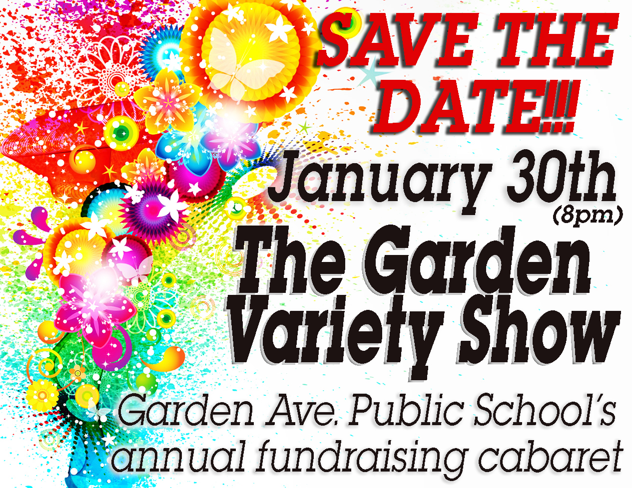  Garden Variety Show on January 30th at 8pm